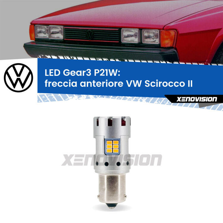 0 Freccia Anteriore LED VW Scirocco II 1980 - 1992: P21W Gear3 <strong>Freccia Anteriore LED no-spie per VW Scirocco</strong> II 1980 - 1992. Lampada <strong>P21W</strong> modello Gear3 no Hyperflash, raffreddata a ventola.