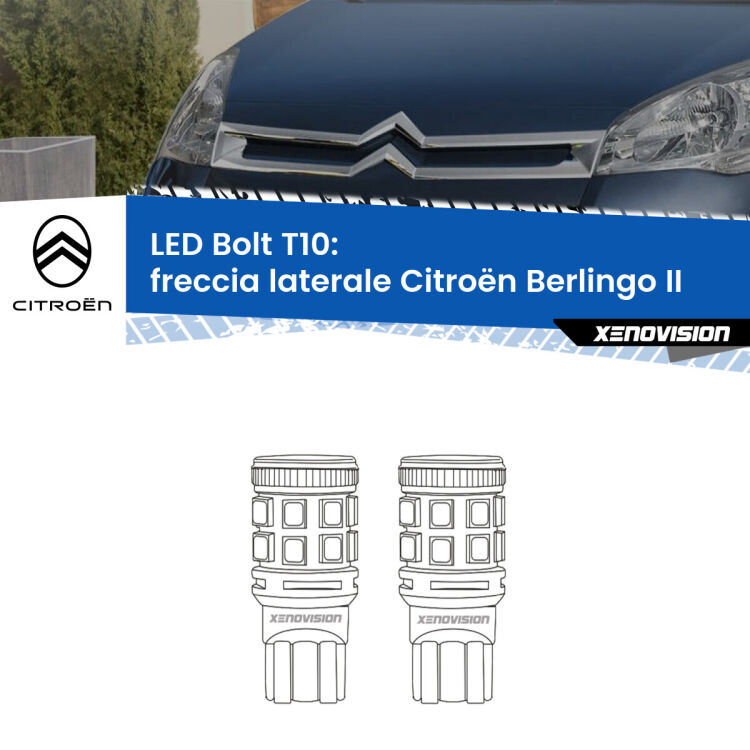 0 Freccia laterale LED Citroën Berlingo II 2008 - 2017: T10 Bolt <strong>Freccia laterale LED per Citroën Berlingo</strong> II 2008 - 2017. Coppia lampade <strong>T10</strong> modello Bolt canbus.