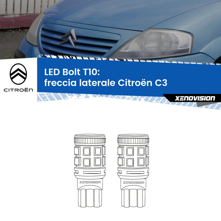 0 Freccia laterale LED Citroën C3  2002 - 2009: T10 Bolt <strong>Freccia laterale LED per Citroën C3</strong>  2002 - 2009. Coppia lampade <strong>T10</strong> modello Bolt canbus.