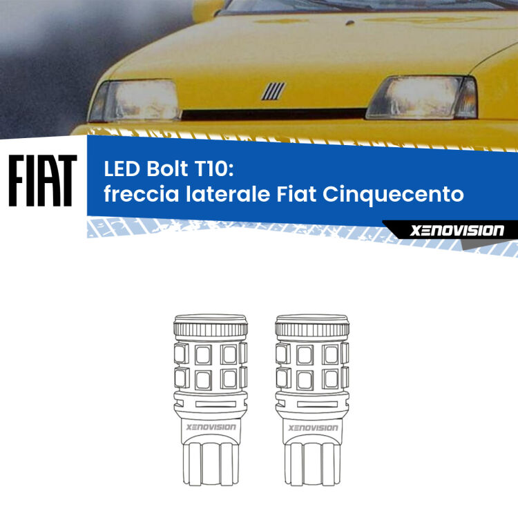 0 Freccia laterale LED Fiat Cinquecento 1991 - 1999: T10 Bolt <strong>Freccia laterale LED per Fiat Cinquecento</strong> 1991 - 1999. Coppia lampade <strong>T10</strong> modello Bolt canbus.