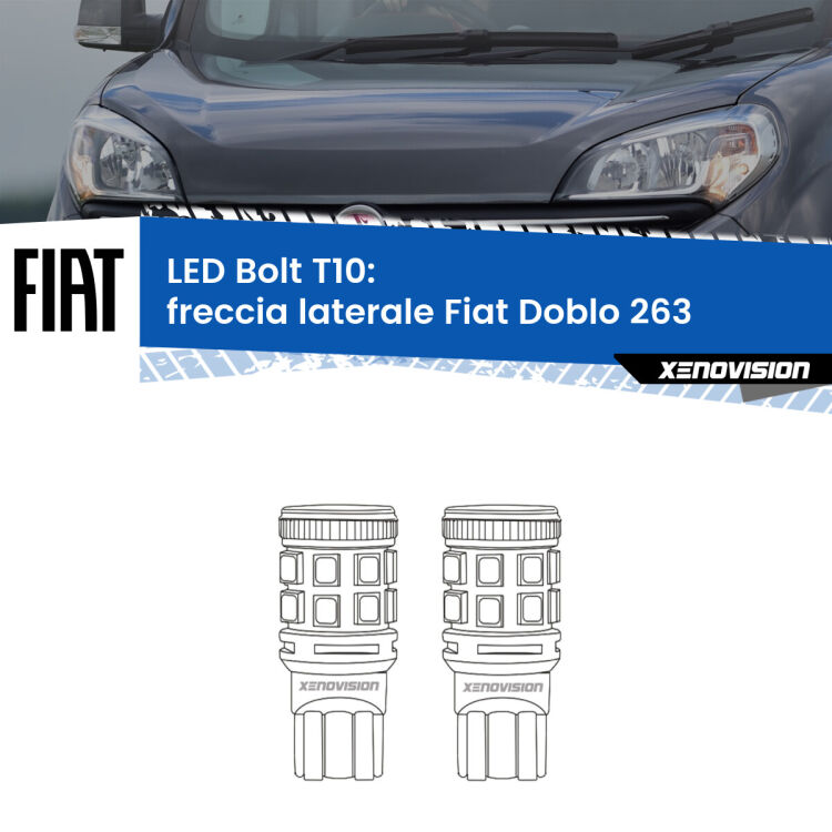 0 Freccia laterale LED Fiat Doblo 263 2010 - 2016: T10 Bolt <strong>Freccia laterale LED per Fiat Doblo</strong> 263 2010 - 2016. Coppia lampade <strong>T10</strong> modello Bolt canbus.