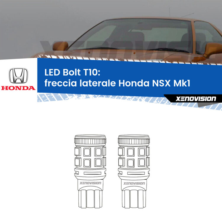 0 Freccia laterale LED Honda NSX Mk1 1990 - 2005: T10 Bolt <strong>Freccia laterale LED per Honda NSX</strong> Mk1 1990 - 2005. Coppia lampade <strong>T10</strong> modello Bolt canbus.