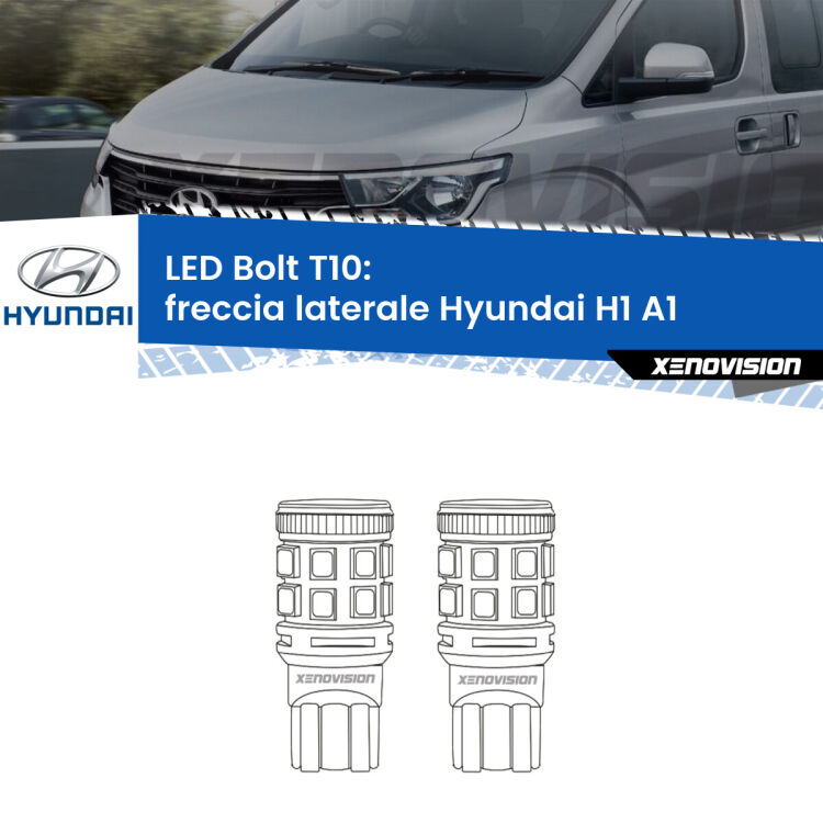 0 Freccia laterale LED Hyundai H1 A1 1997 - 2006: T10 Bolt <strong>Freccia laterale LED per Hyundai H1</strong> A1 1997 - 2006. Coppia lampade <strong>T10</strong> modello Bolt canbus.