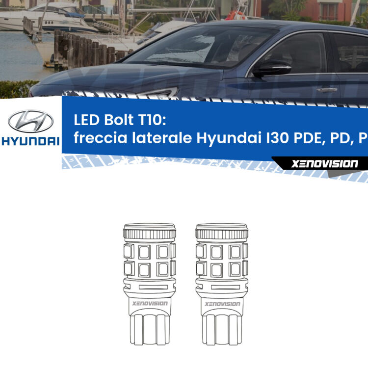 0 Freccia laterale LED Hyundai I30 PDE, PD, PDEN 2016 in poi: T10 Bolt <strong>Freccia laterale LED per Hyundai I30</strong> PDE, PD, PDEN 2016 in poi. Coppia lampade <strong>T10</strong> modello Bolt canbus.