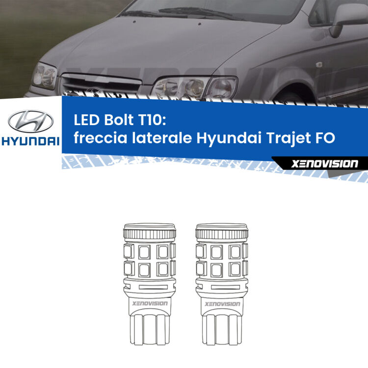 0 Freccia laterale LED Hyundai Trajet FO 2000 - 2008: T10 Bolt <strong>Freccia laterale LED per Hyundai Trajet</strong> FO 2000 - 2008. Coppia lampade <strong>T10</strong> modello Bolt canbus.