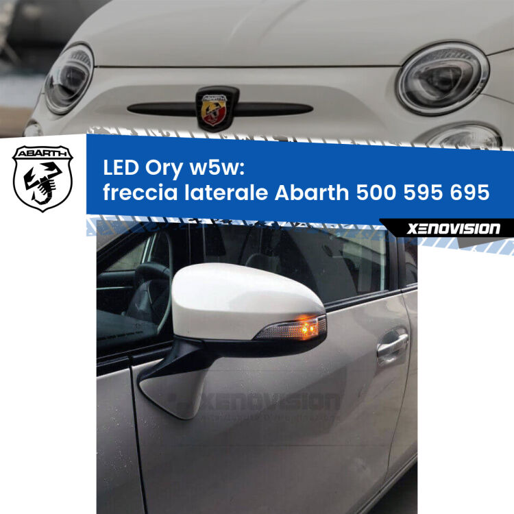 0 Freccia laterale LED per Abarth 500 595 695 2008 - 2022: Ory w5w <strong>LED freccia laterale w5w per Abarth 500 595 695</strong> 2008 - 2022. Una lampadina <strong>w5w</strong> canbus luce arancio modello Ory Xenovision.