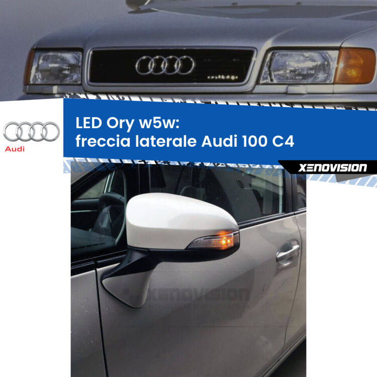 <strong>LED freccia laterale w5w per Audi 100</strong> C4 1990 - 1994. Una lampadina <strong>w5w</strong> canbus luce arancio modello Ory Xenovision.