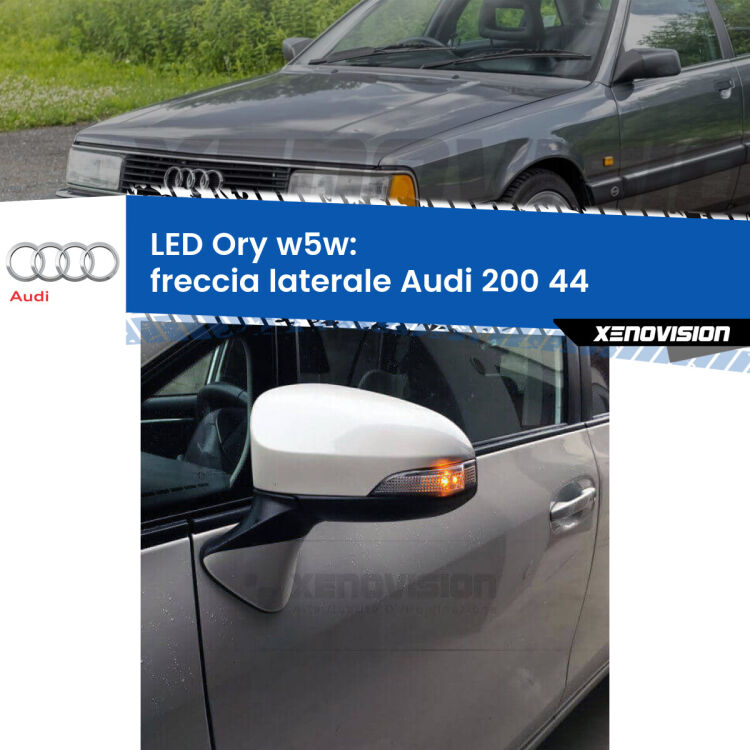 <strong>LED freccia laterale w5w per Audi 200</strong> 44 1983 - 1991. Una lampadina <strong>w5w</strong> canbus luce arancio modello Ory Xenovision.