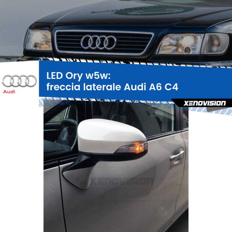 <strong>LED freccia laterale w5w per Audi A6</strong> C4 1994 - 1997. Una lampadina <strong>w5w</strong> canbus luce arancio modello Ory Xenovision.