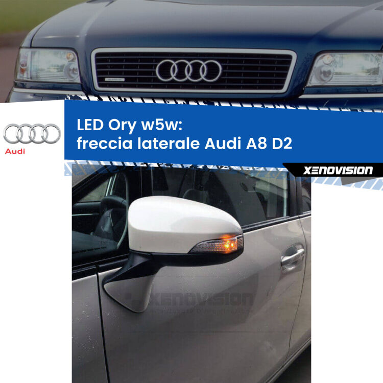 <strong>LED freccia laterale w5w per Audi A8</strong> D2 1994 - 1998. Una lampadina <strong>w5w</strong> canbus luce arancio modello Ory Xenovision.