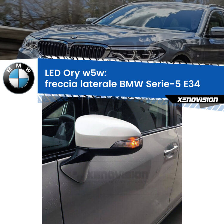 <strong>LED freccia laterale w5w per BMW Serie-5</strong> E34 1988 - 1995. Una lampadina <strong>w5w</strong> canbus luce arancio modello Ory Xenovision.