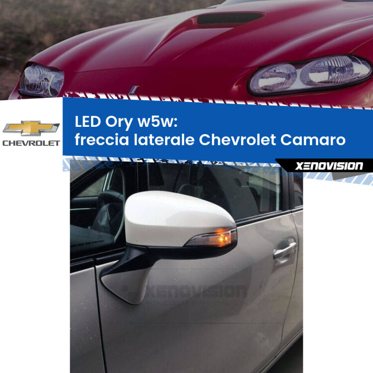 <strong>LED freccia laterale w5w per Chevrolet Camaro</strong>  1998 - 2002. Una lampadina <strong>w5w</strong> canbus luce arancio modello Ory Xenovision.