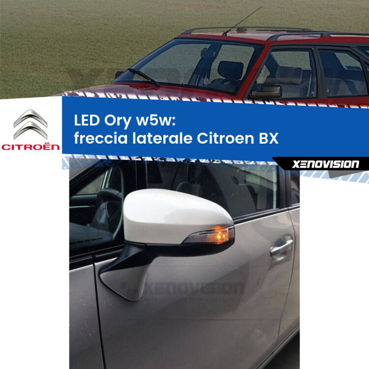<strong>LED freccia laterale w5w per Citroen BX</strong>  1982 - 1993. Una lampadina <strong>w5w</strong> canbus luce arancio modello Ory Xenovision.