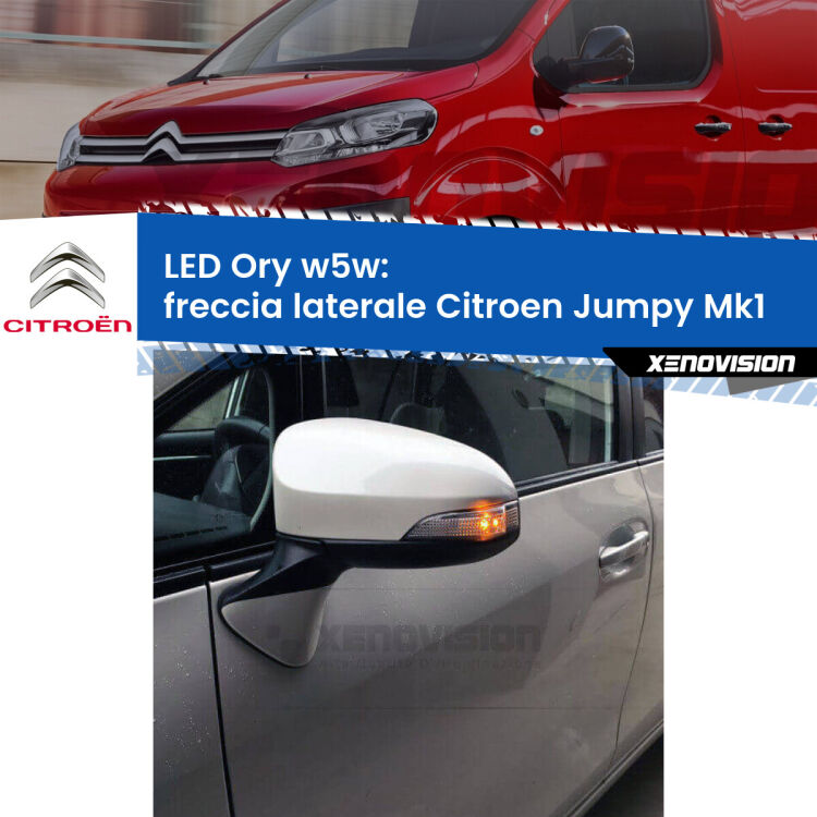 <strong>LED freccia laterale w5w per Citroen Jumpy</strong> Mk1 1998 - 2005. Una lampadina <strong>w5w</strong> canbus luce arancio modello Ory Xenovision.
