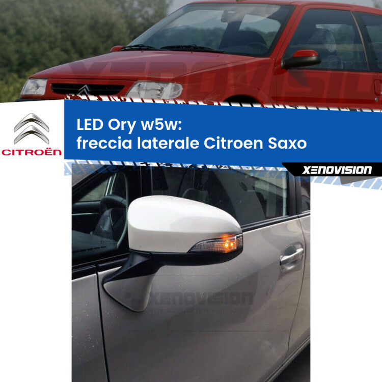 <strong>LED freccia laterale w5w per Citroen Saxo</strong>  faro bianco. Una lampadina <strong>w5w</strong> canbus luce arancio modello Ory Xenovision.