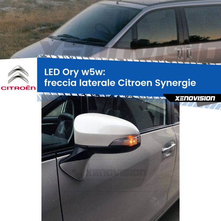 <strong>LED freccia laterale w5w per Citroen Synergie</strong>  1994 - 1998. Una lampadina <strong>w5w</strong> canbus luce arancio modello Ory Xenovision.