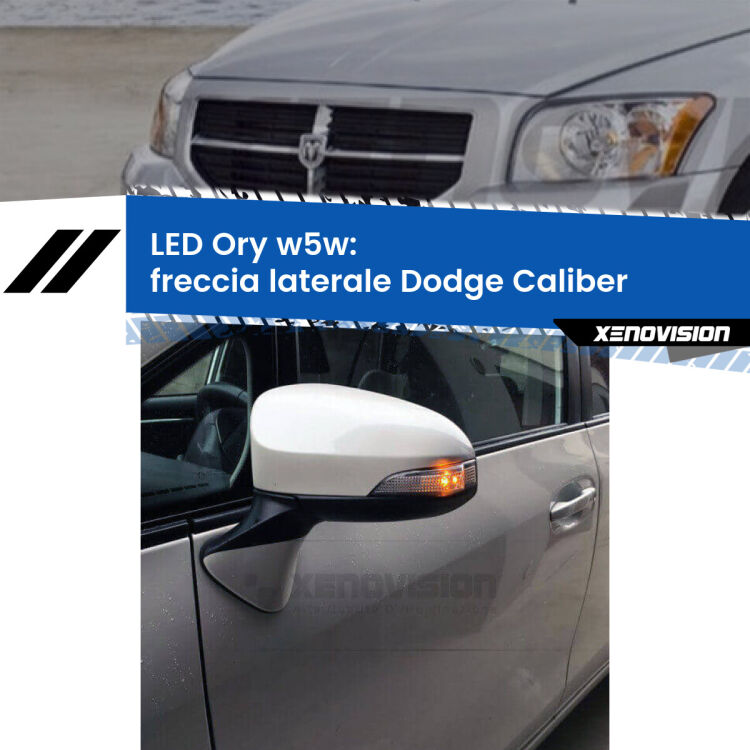0 Freccia laterale LED per Dodge Caliber  2006 - 2011: Ory w5w <strong>LED freccia laterale w5w per Dodge Caliber</strong>  2006 - 2011. Una lampadina <strong>w5w</strong> canbus luce arancio modello Ory Xenovision.