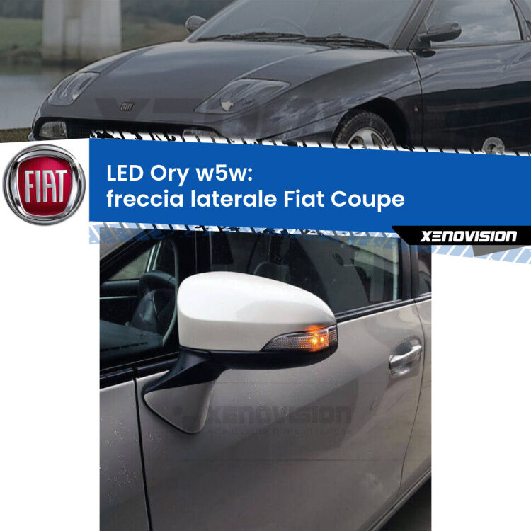<strong>LED freccia laterale w5w per Fiat Coupe</strong>  1993 - 2000. Una lampadina <strong>w5w</strong> canbus luce arancio modello Ory Xenovision.