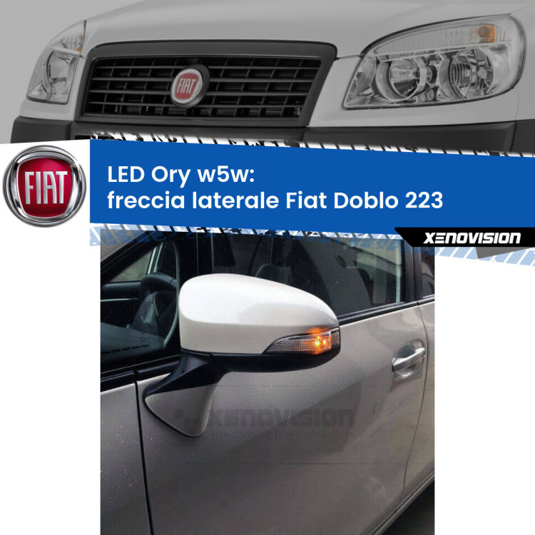 <strong>LED freccia laterale w5w per Fiat Doblo</strong> 223 2000 - 2010. Una lampadina <strong>w5w</strong> canbus luce arancio modello Ory Xenovision.