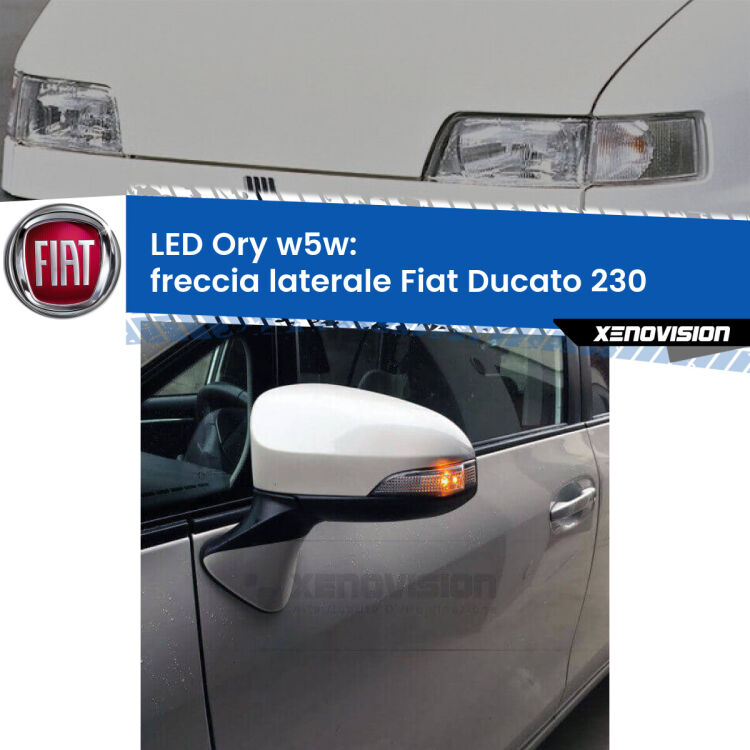<strong>LED freccia laterale w5w per Fiat Ducato</strong> 230 1994 - 2002. Una lampadina <strong>w5w</strong> canbus luce arancio modello Ory Xenovision.