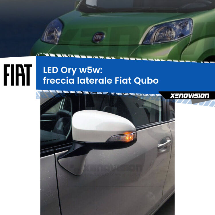 0 Freccia laterale LED per Fiat Qubo  2008 - 2021: Ory w5w <strong>LED freccia laterale w5w per Fiat Qubo</strong>  2008 - 2021. Una lampadina <strong>w5w</strong> canbus luce arancio modello Ory Xenovision.