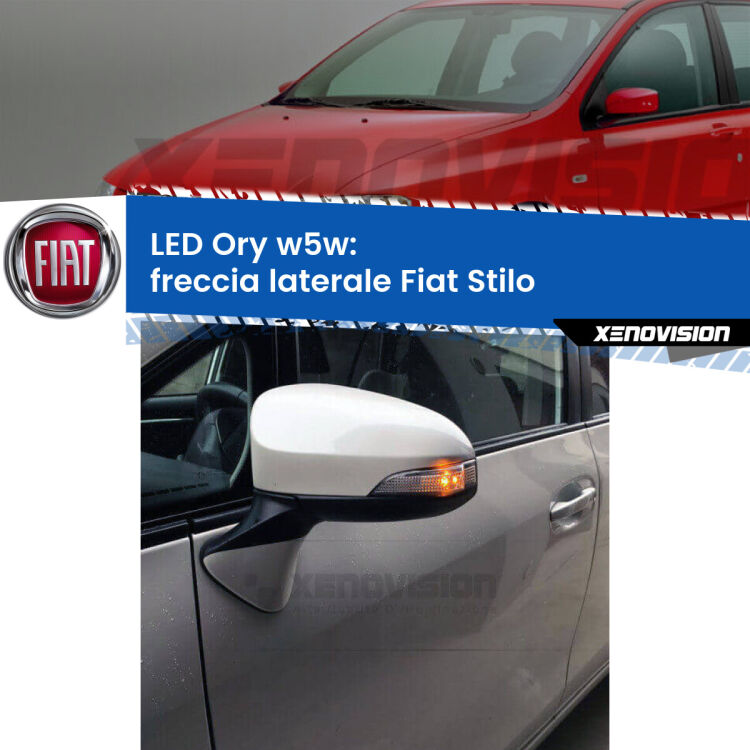 <strong>LED freccia laterale w5w per Fiat Stilo</strong>  2001 - 2006. Una lampadina <strong>w5w</strong> canbus luce arancio modello Ory Xenovision.