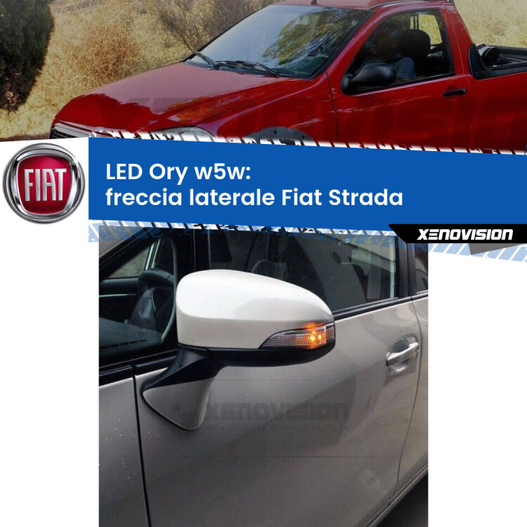 <strong>LED freccia laterale w5w per Fiat Strada</strong>  1999 - 2021. Una lampadina <strong>w5w</strong> canbus luce arancio modello Ory Xenovision.