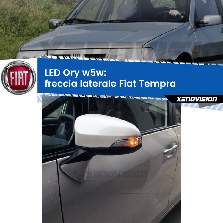 <strong>LED freccia laterale w5w per Fiat Tempra</strong>  1990 - 1996. Una lampadina <strong>w5w</strong> canbus luce arancio modello Ory Xenovision.
