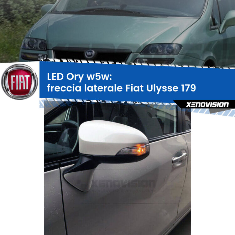 <strong>LED freccia laterale w5w per Fiat Ulysse</strong> 179 2002 - 2011. Una lampadina <strong>w5w</strong> canbus luce arancio modello Ory Xenovision.