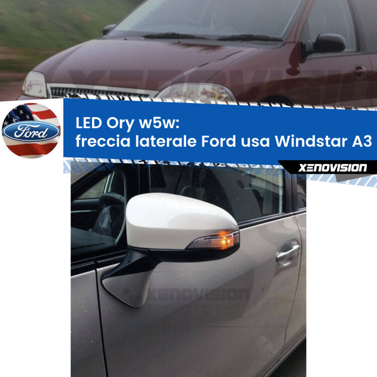 <strong>LED freccia laterale w5w per Ford usa Windstar</strong> A3 1995 - 2000. Una lampadina <strong>w5w</strong> canbus luce arancio modello Ory Xenovision.