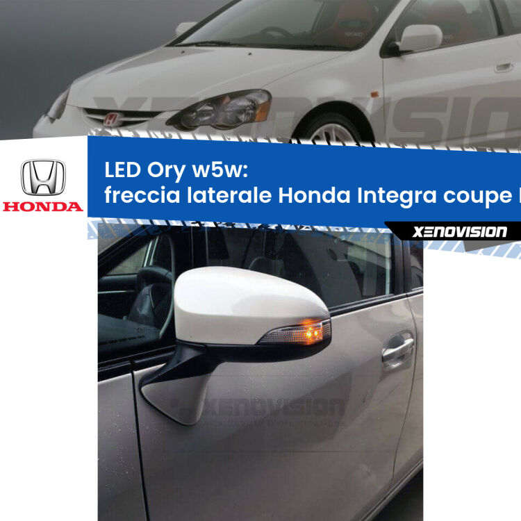 <strong>LED freccia laterale w5w per Honda Integra coupe</strong> DC2, DC4 1997 - 2001. Una lampadina <strong>w5w</strong> canbus luce arancio modello Ory Xenovision.