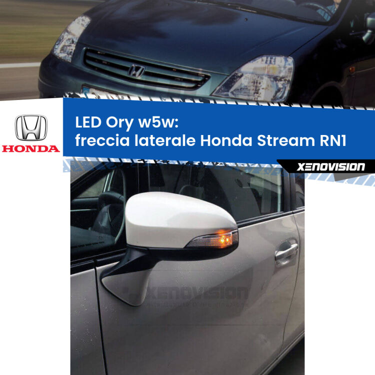 <strong>LED freccia laterale w5w per Honda Stream</strong> RN1 2001 - 2006. Una lampadina <strong>w5w</strong> canbus luce arancio modello Ory Xenovision.