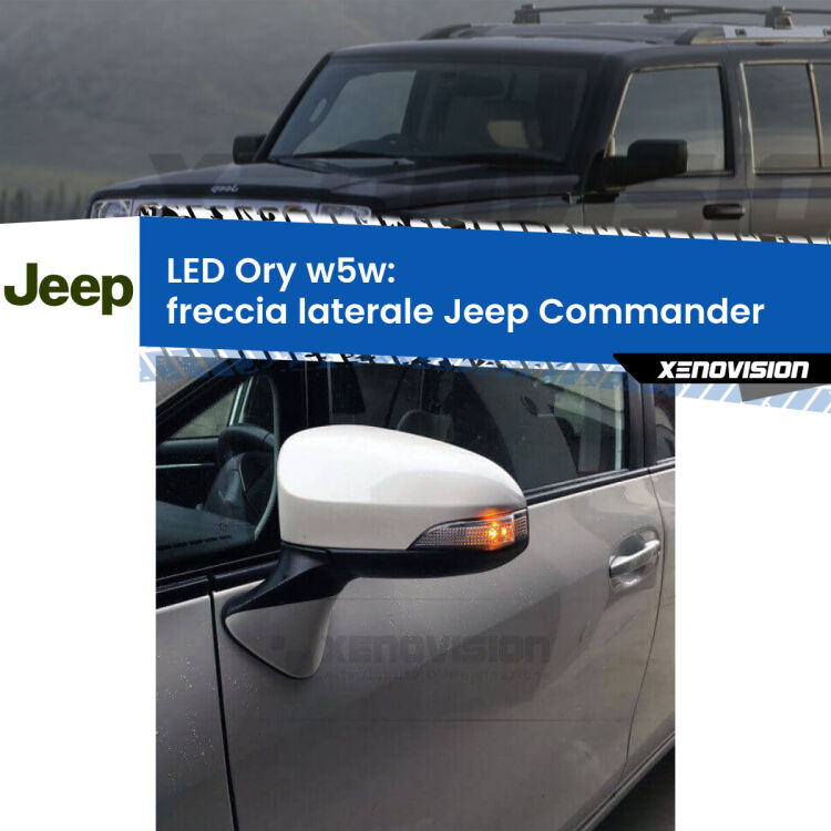 <strong>LED freccia laterale w5w per Jeep Commander</strong>  2005 - 2010. Una lampadina <strong>w5w</strong> canbus luce arancio modello Ory Xenovision.