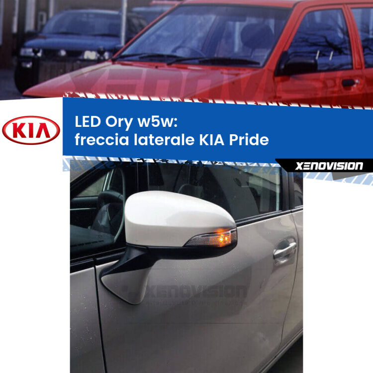 <strong>LED freccia laterale w5w per KIA Pride</strong>  1990 - 2001. Una lampadina <strong>w5w</strong> canbus luce arancio modello Ory Xenovision.