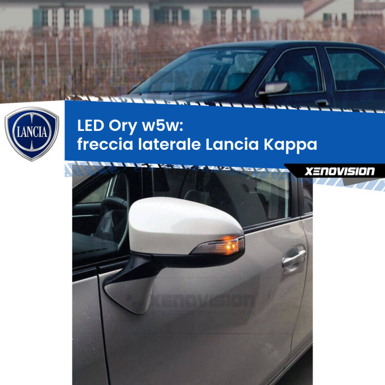 <strong>LED freccia laterale w5w per Lancia Kappa</strong>  1994 - 2001. Una lampadina <strong>w5w</strong> canbus luce arancio modello Ory Xenovision.