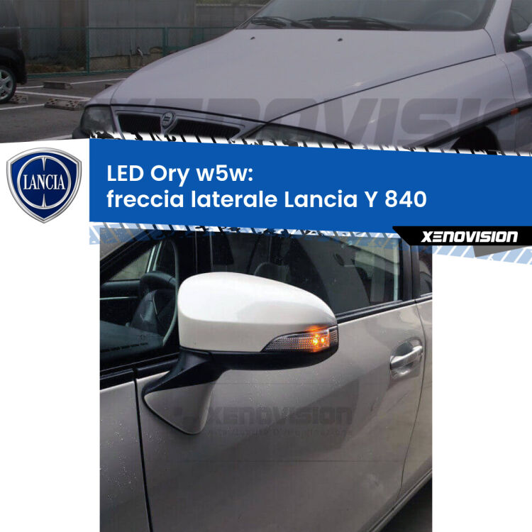 <strong>LED freccia laterale w5w per Lancia Y</strong> 840 1995 - 2003. Una lampadina <strong>w5w</strong> canbus luce arancio modello Ory Xenovision.