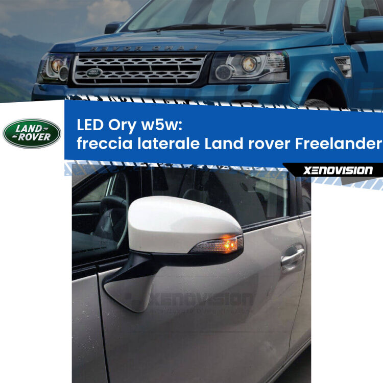 <strong>LED freccia laterale w5w per Land rover Freelander</strong> L314 restyling. Una lampadina <strong>w5w</strong> canbus luce arancio modello Ory Xenovision.