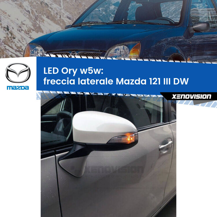 <strong>LED freccia laterale w5w per Mazda 121 III</strong> DW 1996 - 2003. Una lampadina <strong>w5w</strong> canbus luce arancio modello Ory Xenovision.