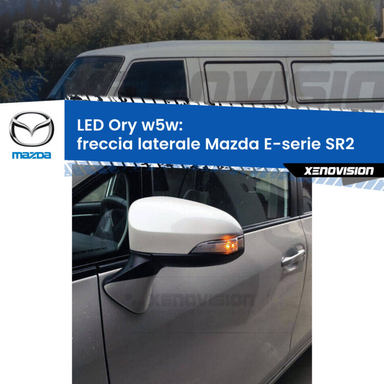 <strong>LED freccia laterale w5w per Mazda E-serie</strong> SR2 1985 - 2003. Una lampadina <strong>w5w</strong> canbus luce arancio modello Ory Xenovision.