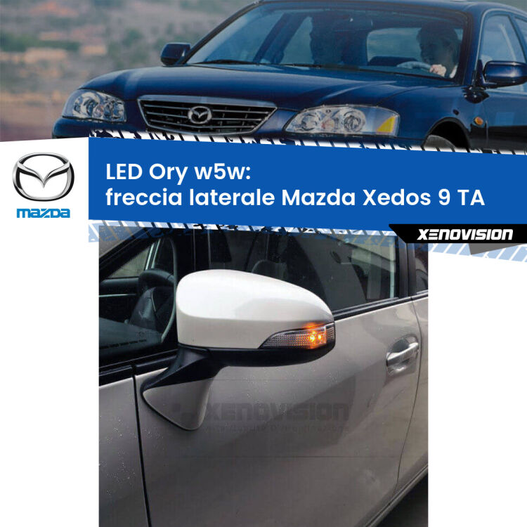 <strong>LED freccia laterale w5w per Mazda Xedos 9</strong> TA 1993 - 2002. Una lampadina <strong>w5w</strong> canbus luce arancio modello Ory Xenovision.