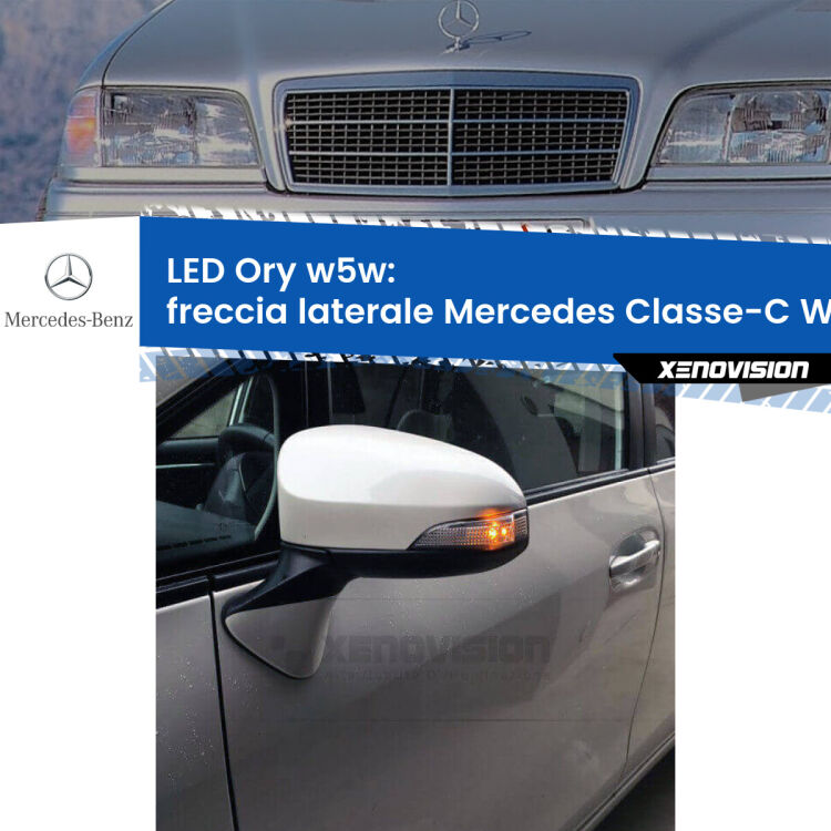 <strong>LED freccia laterale w5w per Mercedes Classe-C</strong> W202 faro bianco. Una lampadina <strong>w5w</strong> canbus luce arancio modello Ory Xenovision.