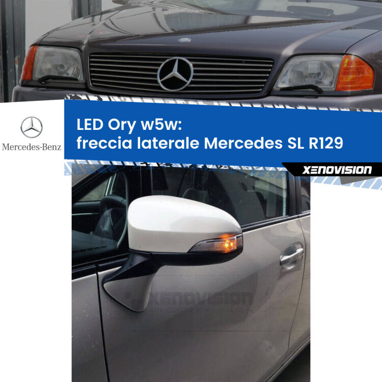 <strong>LED freccia laterale w5w per Mercedes SL</strong> R129 faro bianco. Una lampadina <strong>w5w</strong> canbus luce arancio modello Ory Xenovision.