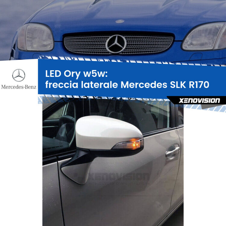 <strong>LED freccia laterale w5w per Mercedes SLK</strong> R170 1996 - 2004. Una lampadina <strong>w5w</strong> canbus luce arancio modello Ory Xenovision.