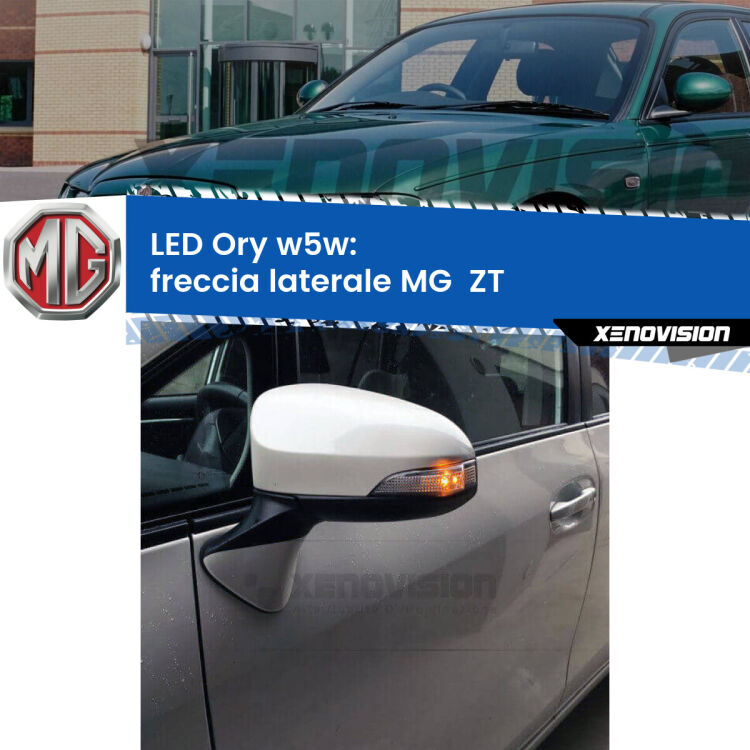<strong>LED freccia laterale w5w per MG  ZT</strong>  2001 - 2005. Una lampadina <strong>w5w</strong> canbus luce arancio modello Ory Xenovision.