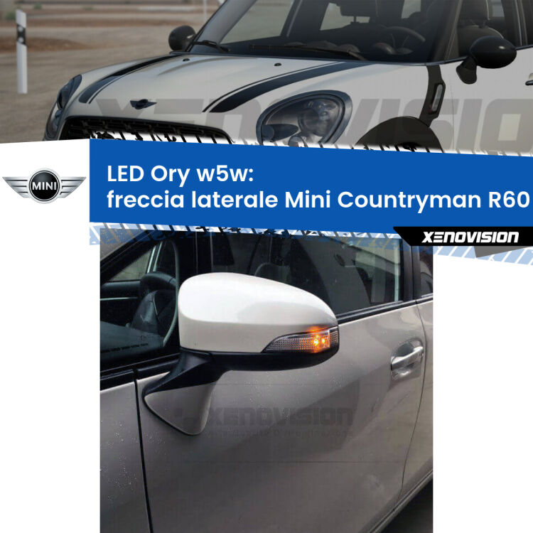 <strong>LED freccia laterale w5w per Mini Countryman</strong> R60 2010 - 2016. Una lampadina <strong>w5w</strong> canbus luce arancio modello Ory Xenovision.