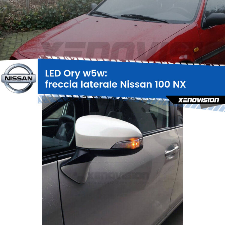 <strong>LED freccia laterale w5w per Nissan 100 NX</strong>  1990 - 1994. Una lampadina <strong>w5w</strong> canbus luce arancio modello Ory Xenovision.