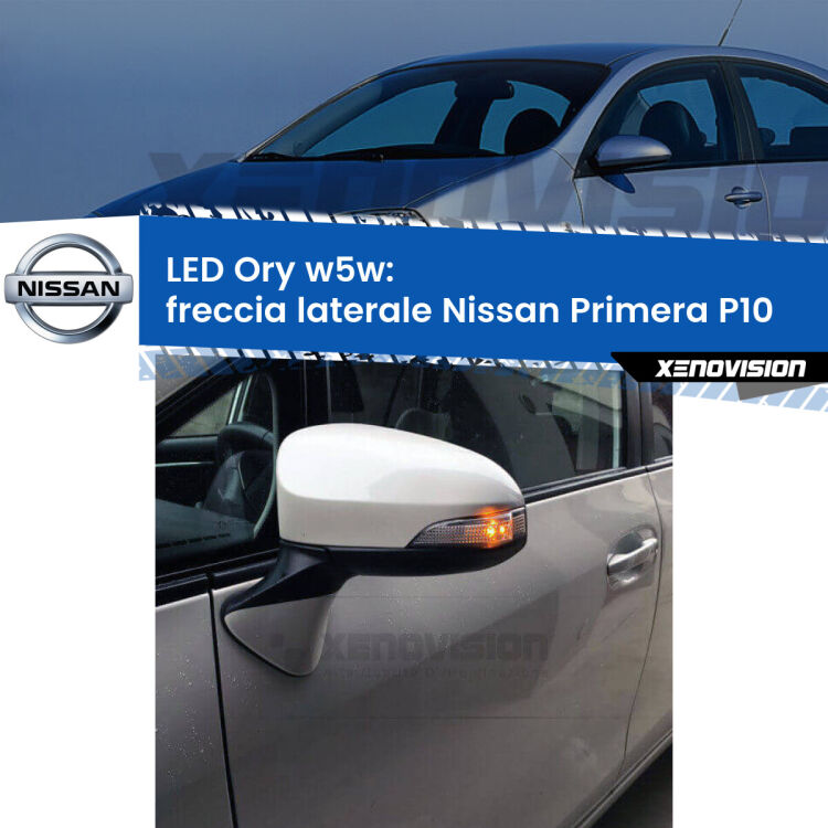 <strong>LED freccia laterale w5w per Nissan Primera</strong> P10 1990 - 1996. Una lampadina <strong>w5w</strong> canbus luce arancio modello Ory Xenovision.