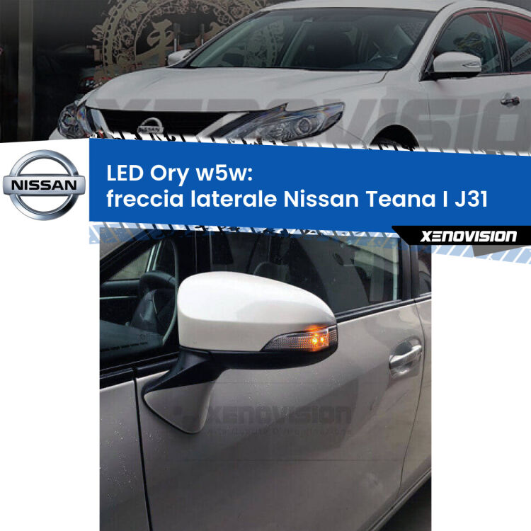 <strong>LED freccia laterale w5w per Nissan Teana I</strong> J31 2003 - 2008. Una lampadina <strong>w5w</strong> canbus luce arancio modello Ory Xenovision.