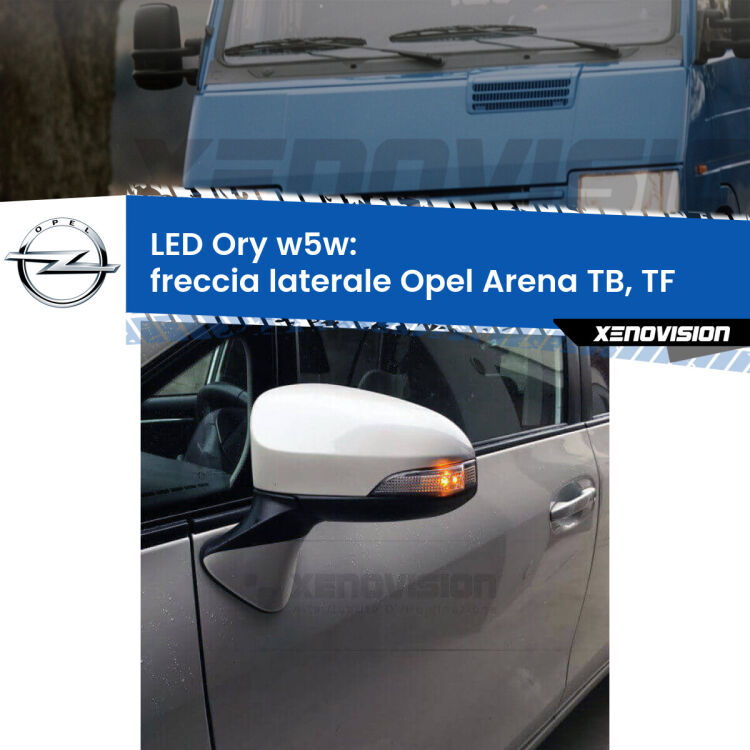 0 Freccia laterale LED per Opel Arena TB, TF 1998 - 2001: Ory w5w <strong>LED freccia laterale w5w per Opel Arena</strong> TB, TF 1998 - 2001. Una lampadina <strong>w5w</strong> canbus luce arancio modello Ory Xenovision.