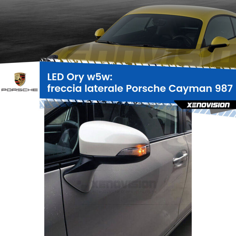 <strong>LED freccia laterale w5w per Porsche Cayman</strong> 987 2005 - 2013. Una lampadina <strong>w5w</strong> canbus luce arancio modello Ory Xenovision.